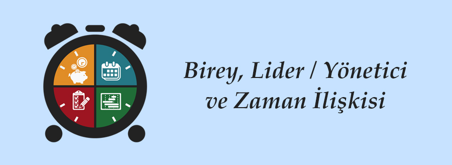 birey lider zaman