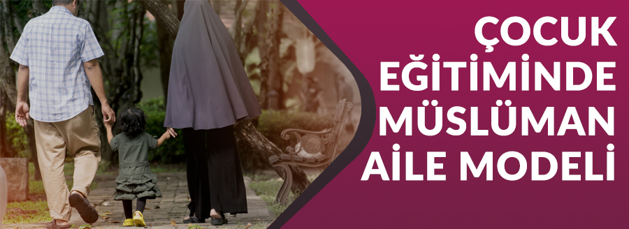 cocuk gelişiminde musluman aile