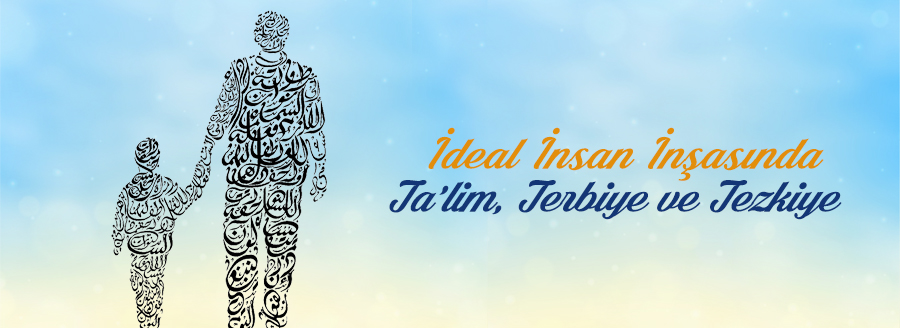 ideal insan inşasında