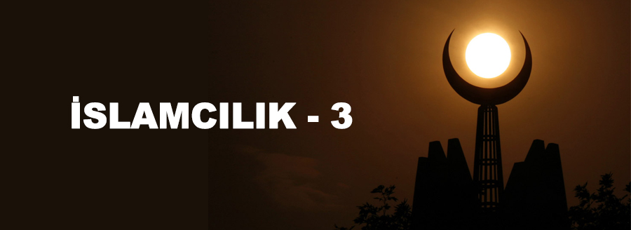 islamcılık 3