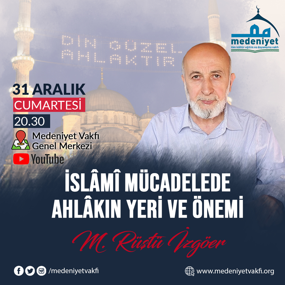 islami mücadelede ahlakın yeri ve önemi