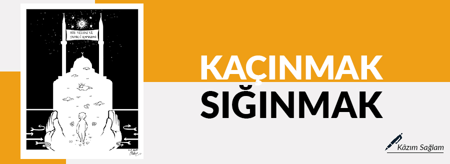 kacinmak siginmak