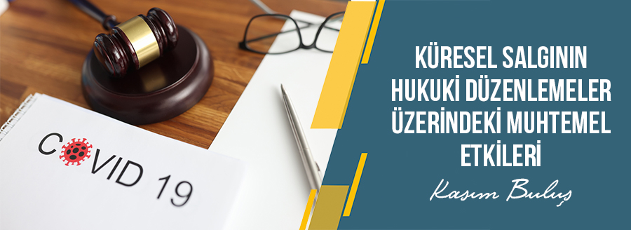 küresel salgın hukuk