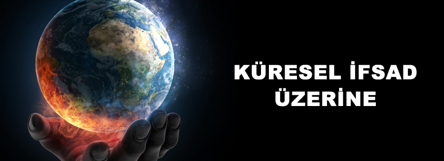 küresel ifsad üzerine