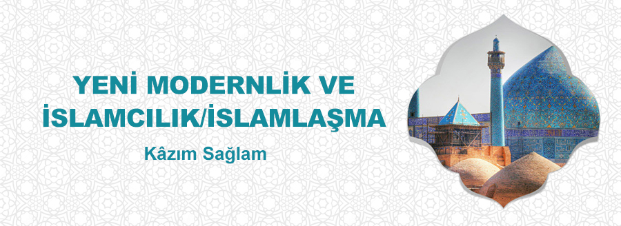 modernlik islamcilik 2