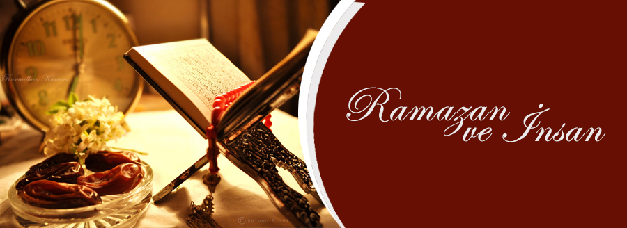ramazan ve insan