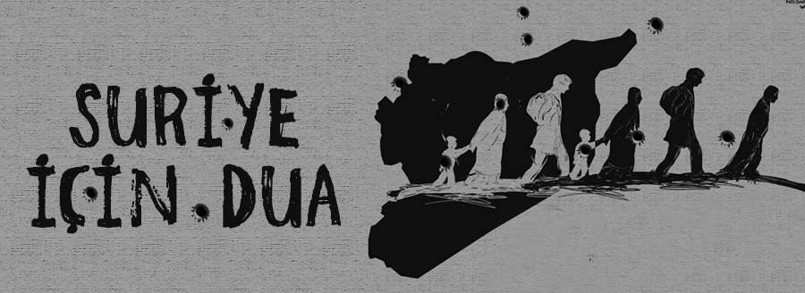 SURİYE İÇİN DUA