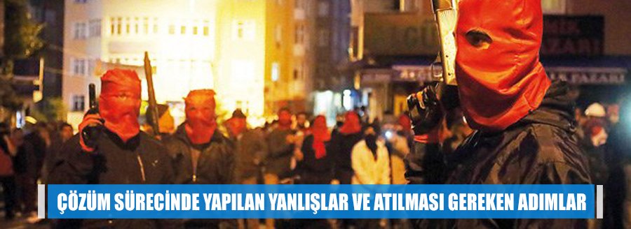 ÇÖZÜM SÜRECİNDE YAPILAN YANLIŞLAR