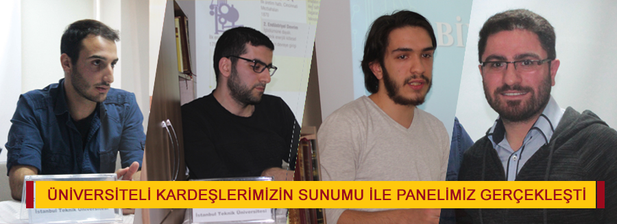 ÜNİVERSİTE PANELİMİZ GERÇEKLEŞTİ