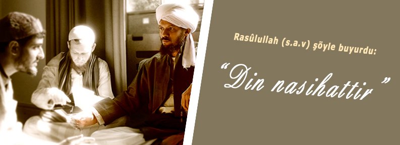 DİN NASİHATTİR