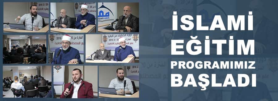 İSLAMİ EĞİTİM PROGRAMIMIZ BAŞLADI