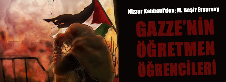 GAZZE'NİN ÖĞRETMEN ÖĞRENCİLERİ