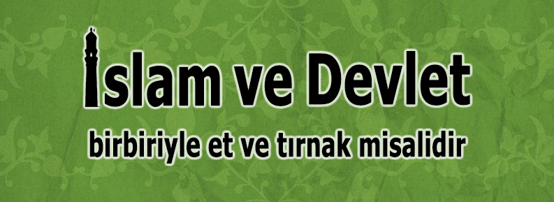 İSLÂMİ DEVLET YAPISI ÜZERİNE