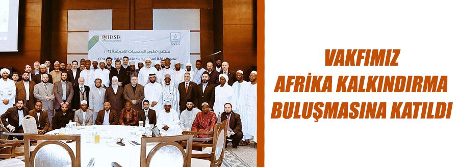 AFRİKA KALKINDIRMA BULUŞMASI