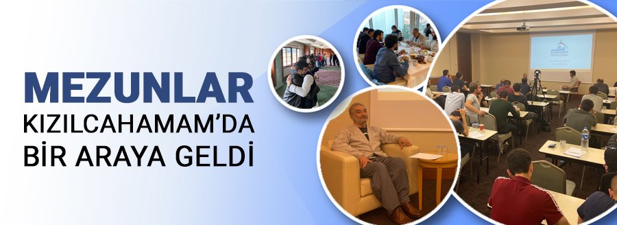 MEZUNLAR KIZILCAHAMAM'DA BULUŞTU