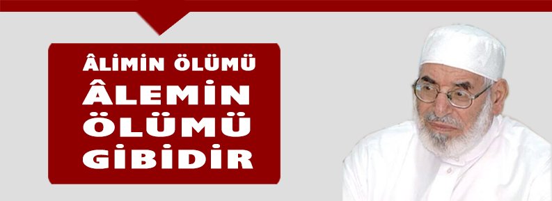 MUHAMMED GADBAN VEFAT ETTİ
