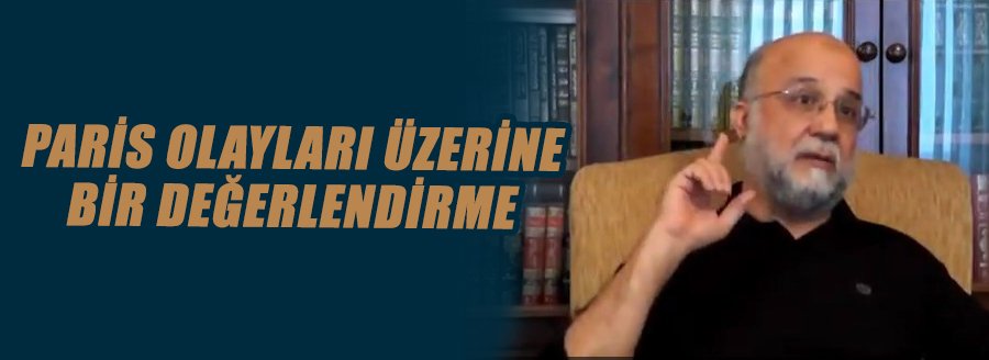 PARİS OLAYLARI ÜZERİNE