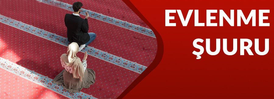 EVLENME ŞUURU