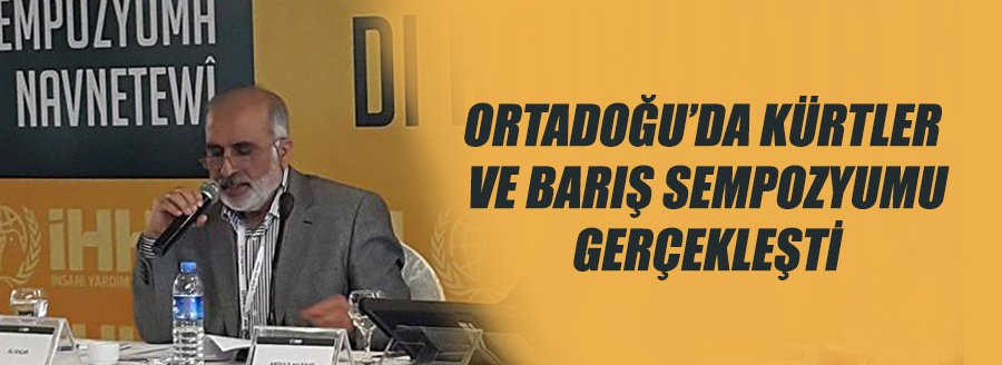 ORTADOĞU'DA KÜRTLER VE BARIŞ