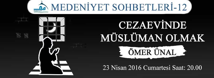 MEDENİYET SOHBETLERİ-12: