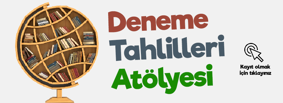 Deneme Tahlilleri Atölyesi
