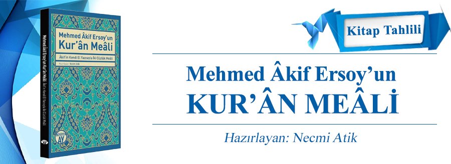 MEHMET AKİF MEALİ İÇİN PARANTEZLER