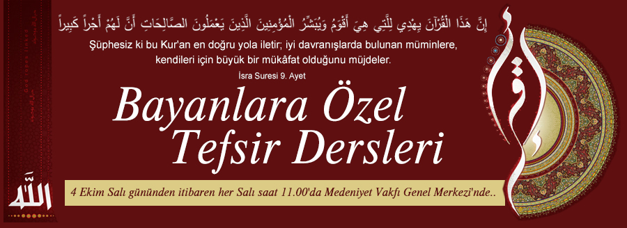 BAYANLARA ÖZEL TEFSİR DERSLERİ