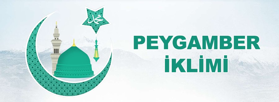 PEYGAMBER İKLİMİ