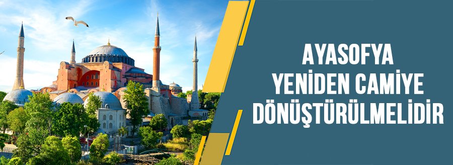 AYASOFYA HAKKINDA BASIN AÇIKLAMASI