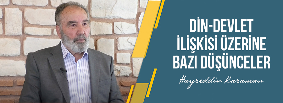 din devlet ilişkisi hayreddin karaman